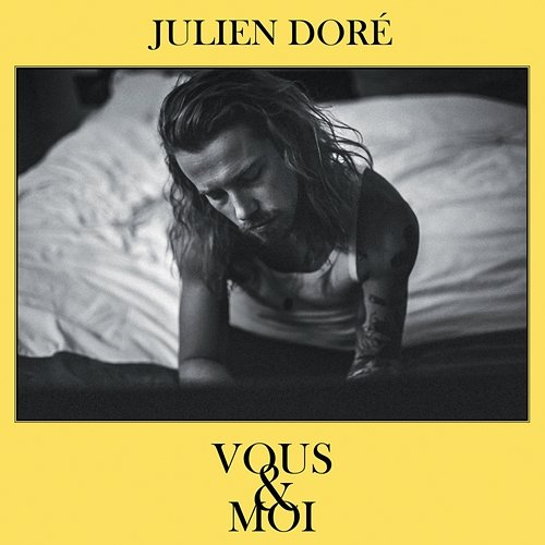 Vous & moi Julien Doré