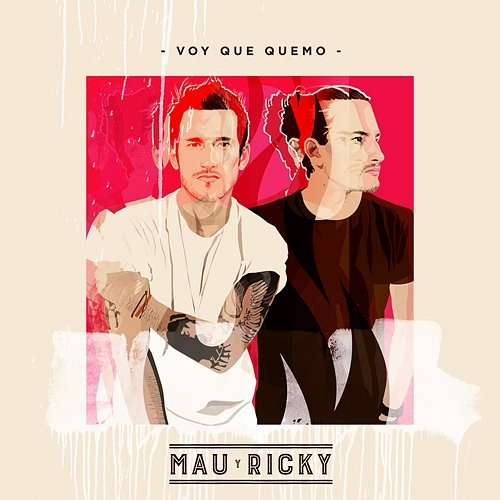 Voy Que Quemo Mau y Ricky