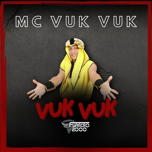 Vuk Vuk Furacão 2000 & Mc Vuk Vuk