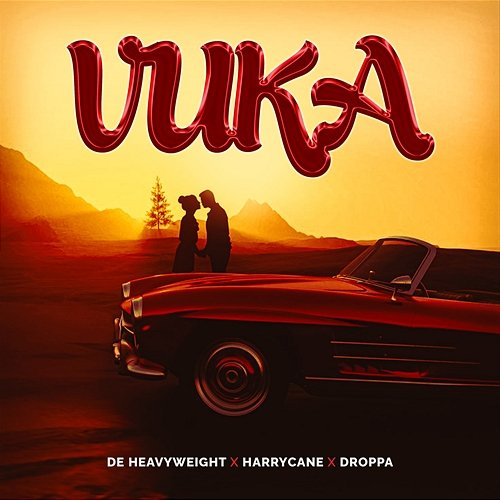 Vuka De Heavyweight, Harrycane & Droppa