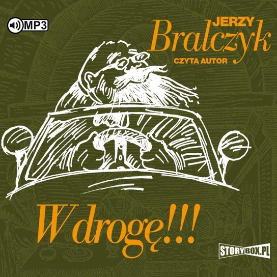 W drogę!!! Bralczyk Jerzy