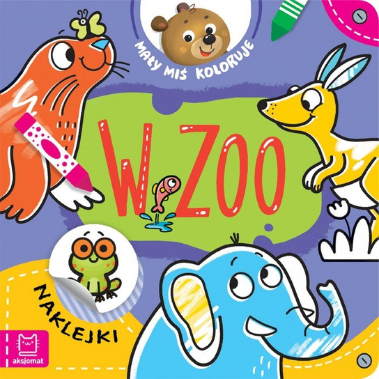 W zoo. Mały miś koloruje Aksjomat