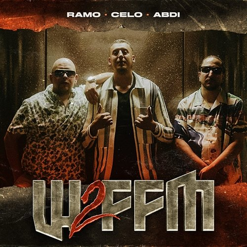 W2FFM Ramo, Celo & Abdi