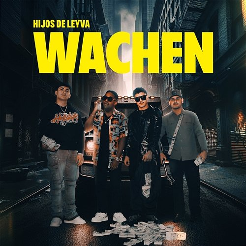WACHEN Hijos De Leyva