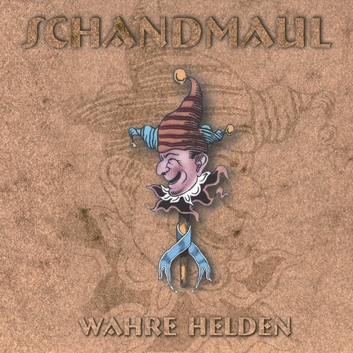 Wahre Helden Schandmaul