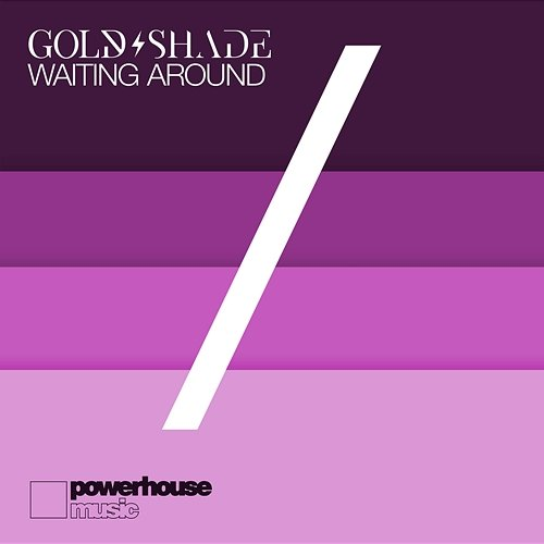 Waiting Around Gold, Shade feat. Digitzz