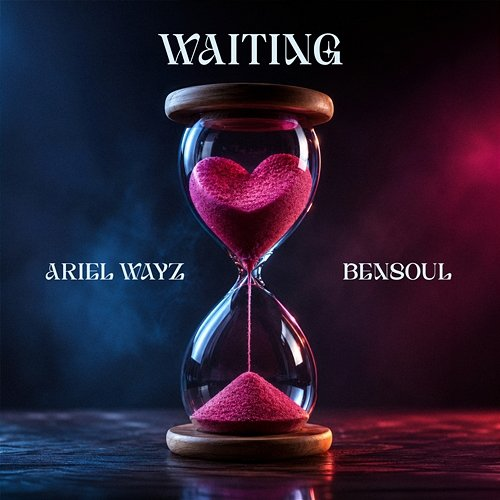 Waiting Ariel Wayz, Bensoul