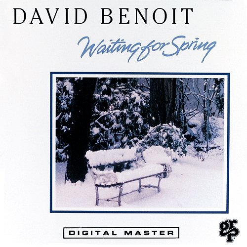 Waiting for Spring David Benoit