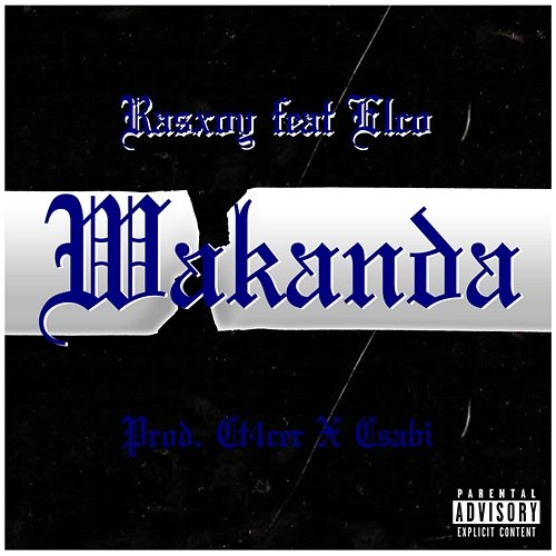 Wakanda RASXOY, Elco