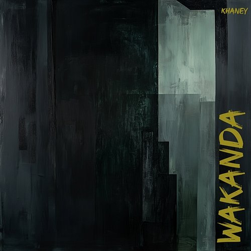 WAKANDA KHANEY
