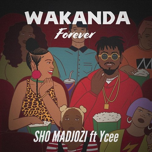 Wakanda Forever Sho Madjozi feat. Ycee