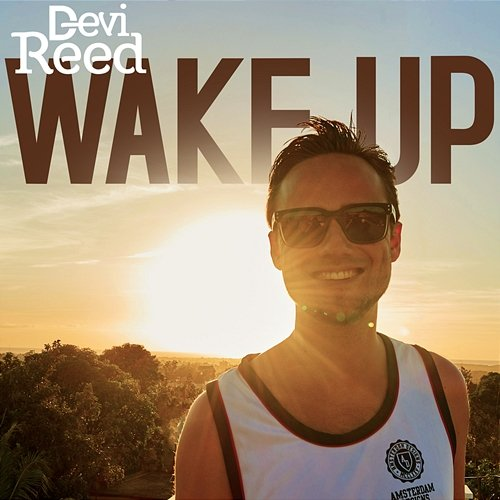 Wake up Devi Reed