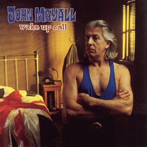Wake Up Call John Mayall & The Bluesbreakers