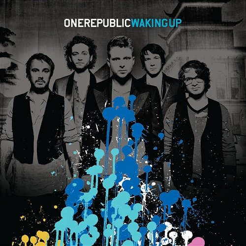 Waking up OneRepublic