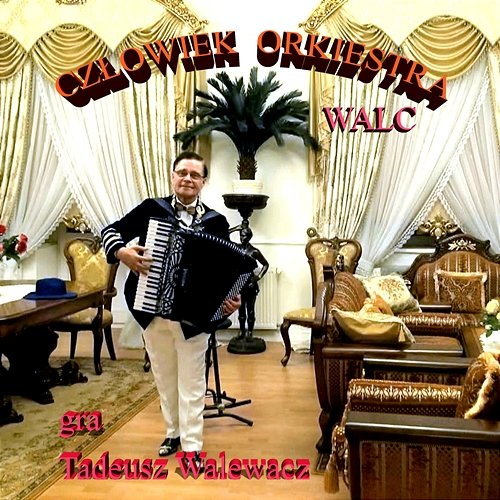 Walc 2 Tadeusz Walewacz