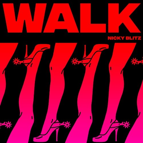 Walk Nicky Blitz