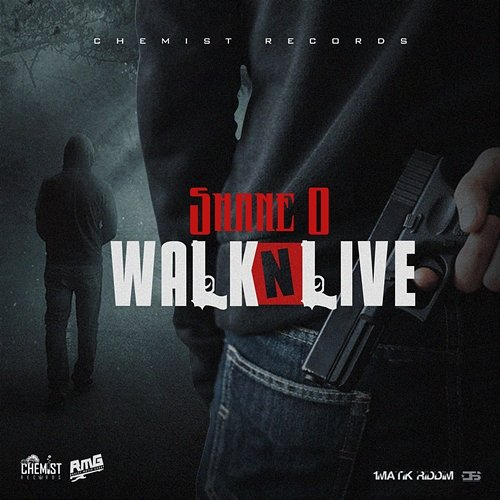 Walk N Live Shane O