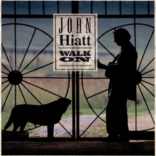 Walk On John Hiatt