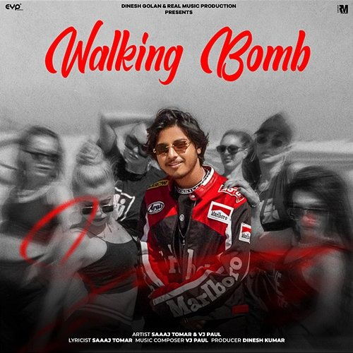 Walking Bomb Saaaj Tomar & VJ Paul