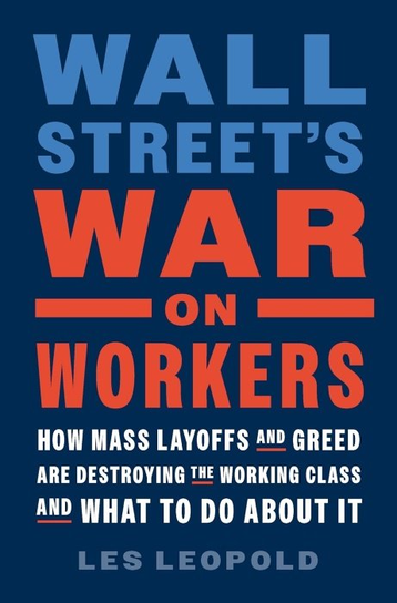 Wall Street`s War On Workers Opracowanie zbiorowe