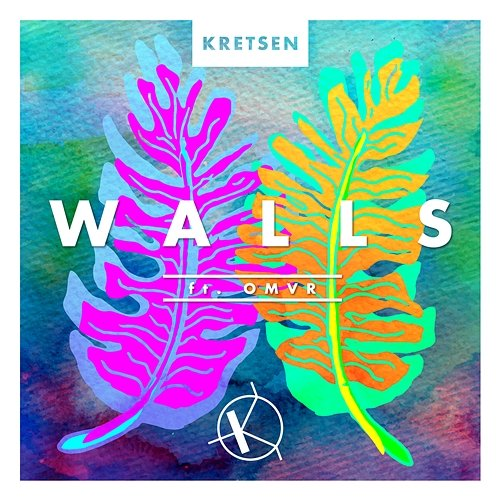 Walls Kretsen feat. OMVR