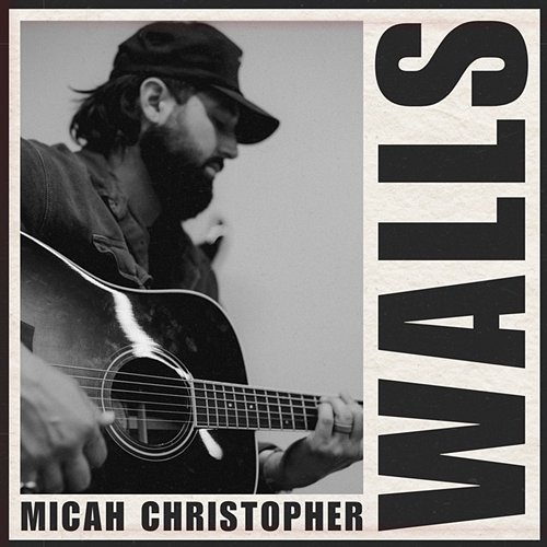 Walls Micah Christopher