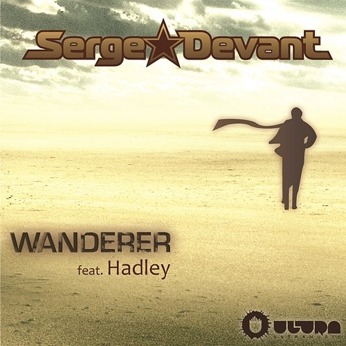 Wanderer Serge Devant feat. Hadley