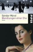 Wandlungen einer Ehe Marai Sandor