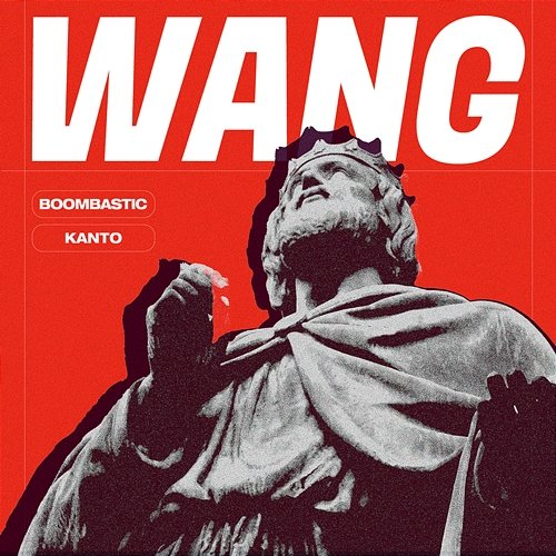 WANG Kanto, Boombastic