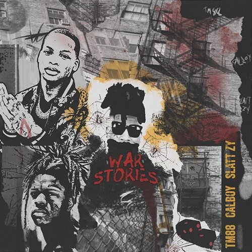 War Stories TM88, Slatt Zy feat. Calboy