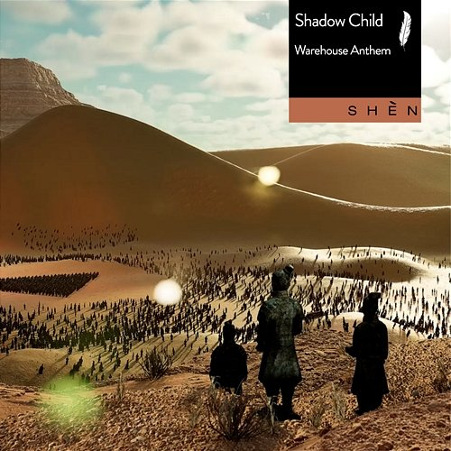 Warehouse Anthem Shadow Child