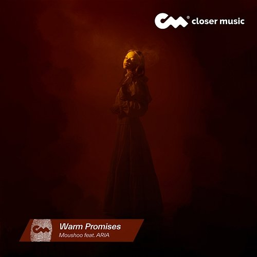 Warm Promises Moushoo feat. Aria