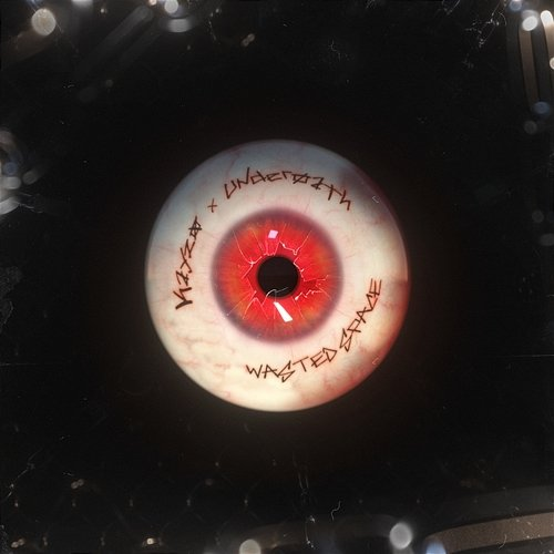 Wasted Space Kayzo & Underoath