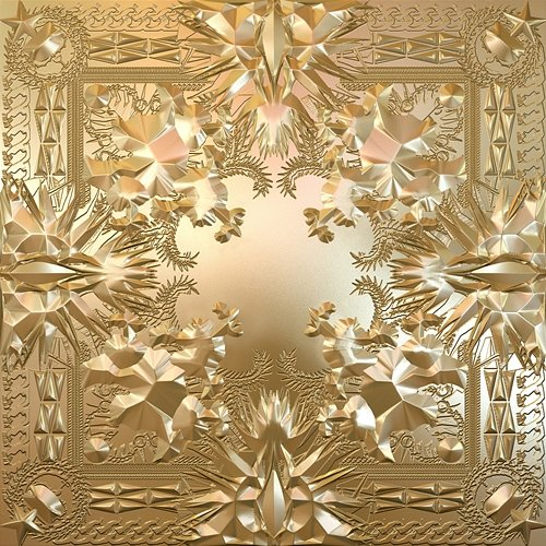 Watch the Throne JAŸ-Z, Kanye West