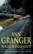 Watching Out Granger Ann