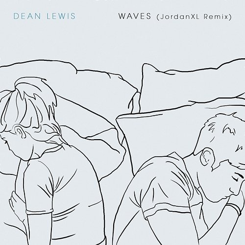 Waves Dean Lewis