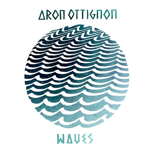 Waves Aron Ottignon