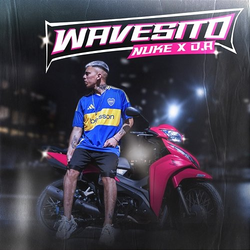 Wavesito Nuke & DA