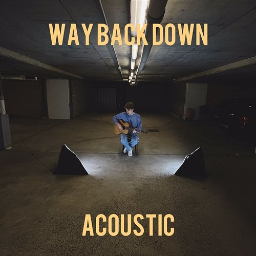 Way Back Down Patrick James