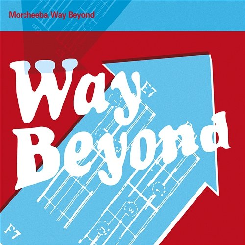 Way Beyond Morcheeba