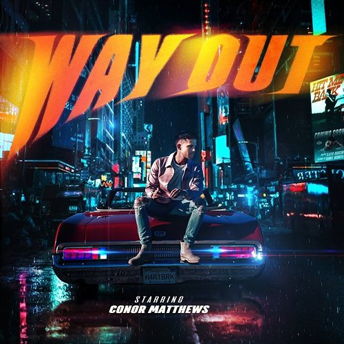 Way Out Conor Matthews