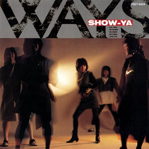 Ways Show-Ya
