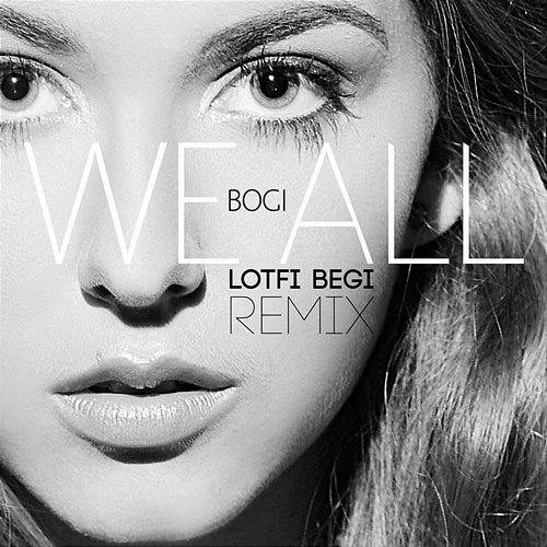 We All Bogi