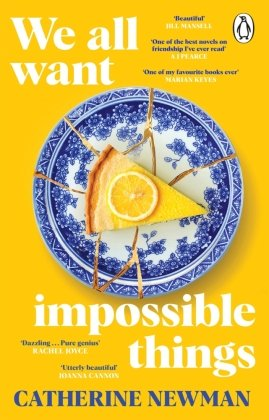 We All Want Impossible Things Penguin Books