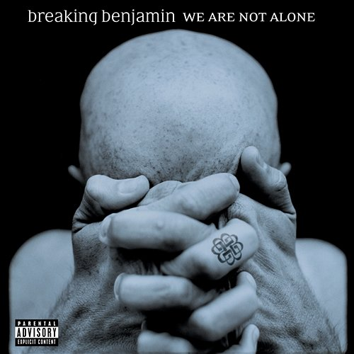 We Are Not Alone Breaking Benjamin