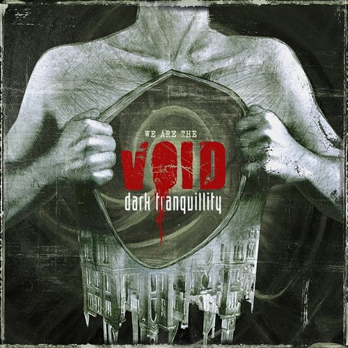We Are the Void Dark Tranquillity