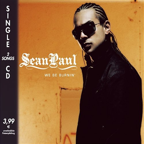 We Be Burnin' Sean Paul