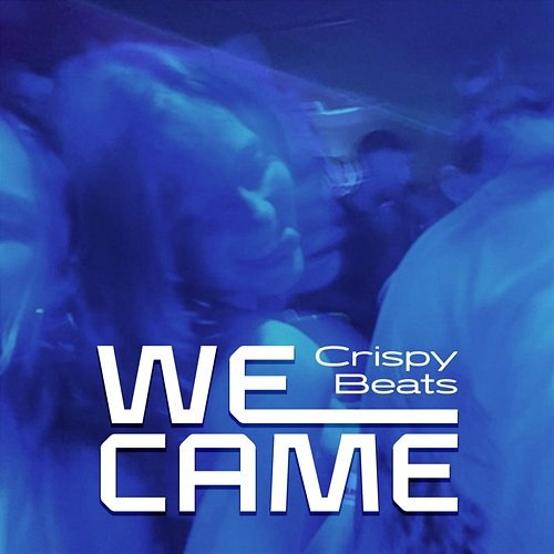 WE CAME Crispy Beats, Ellis Lost