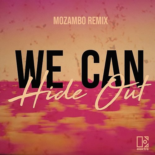 We Can Hide Out Ofenbach & Portugal. The Man