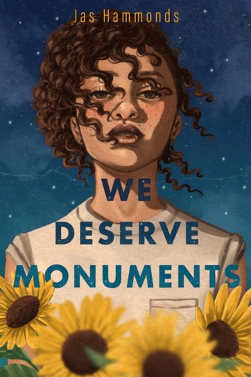 We Deserve Monuments Jas Hammonds